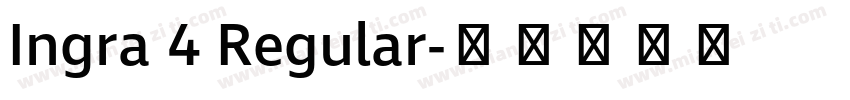 Ingra 4 Regular字体转换